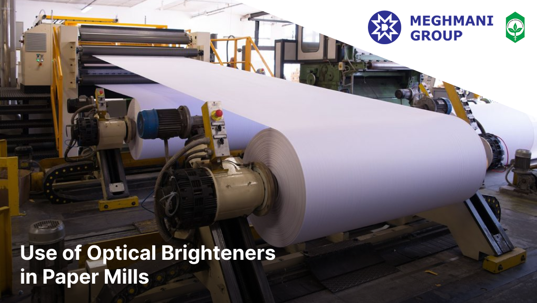 Use of Optical Brighteners in Paper Mills