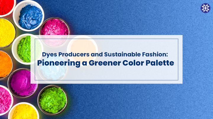 Reactive Dyes Are Providing Sustainable Solutions Through Eco-Friendly Practices
